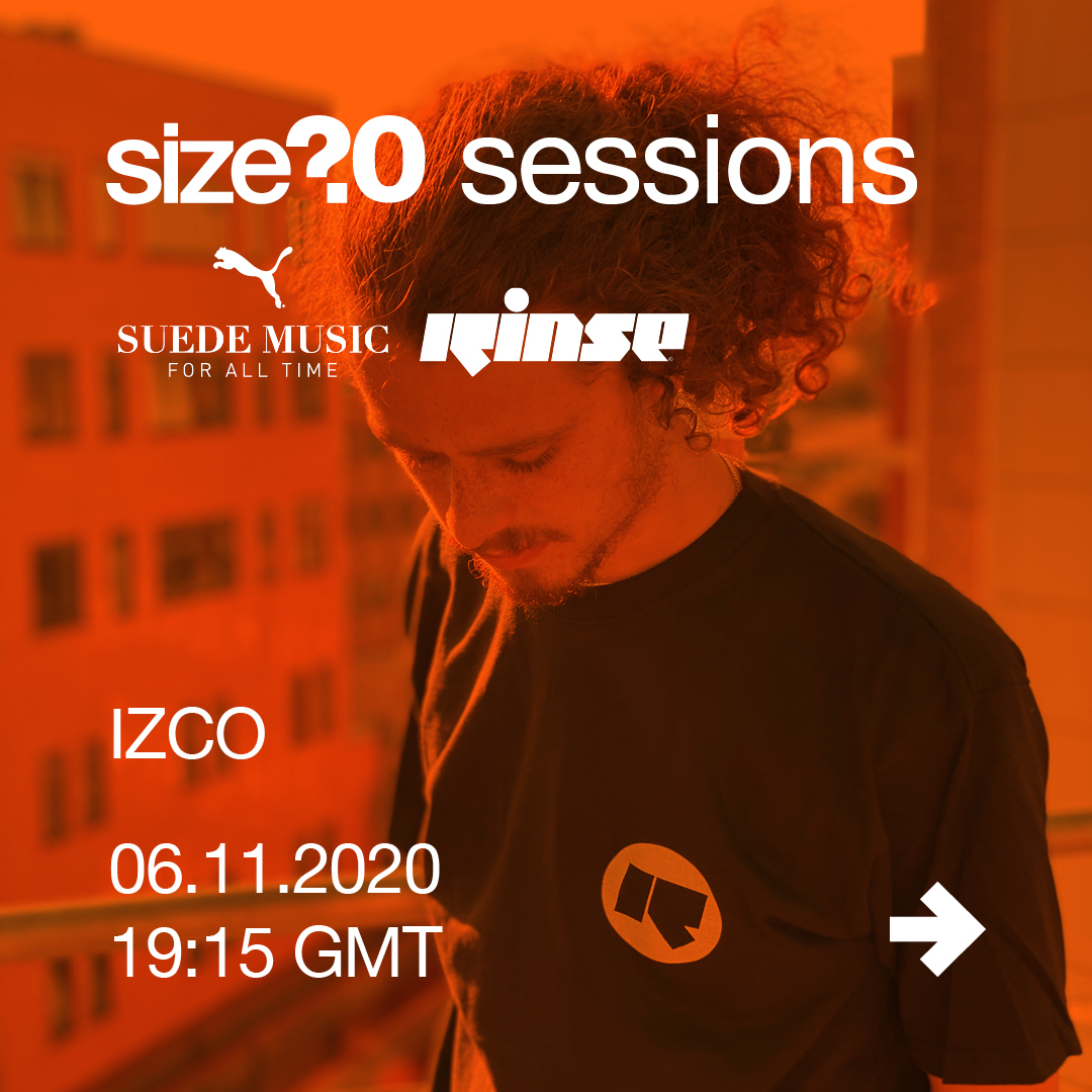 size? sessions Mix #30 IZCO